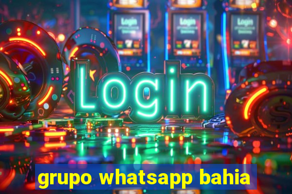 grupo whatsapp bahia